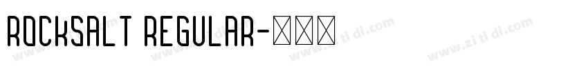 rocksalt regular字体转换